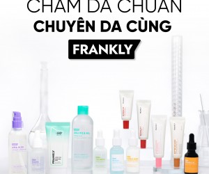 Frankly - Điểm đến cho các loại Serum phù hợp với từng Tình trạng da